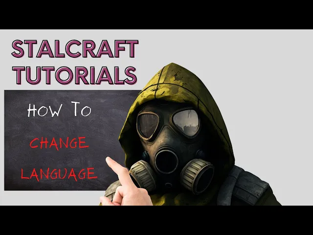 Video thumbnail for Stalcraft How To Change Language
