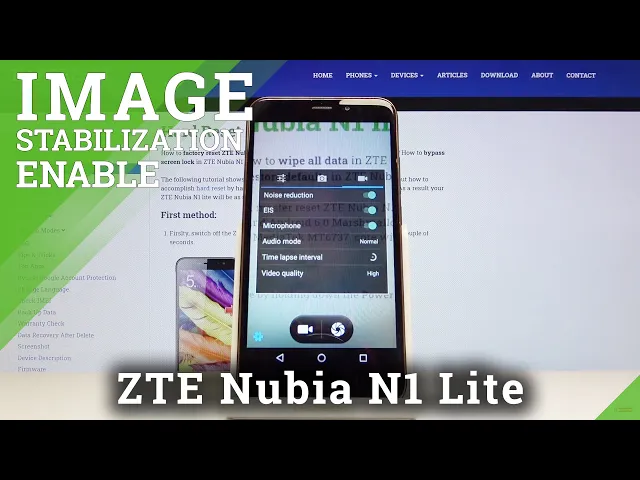 Video thumbnail for How to Activate Image Stabilization in ZTE Nubia N1 Lite – Optical Stabilization