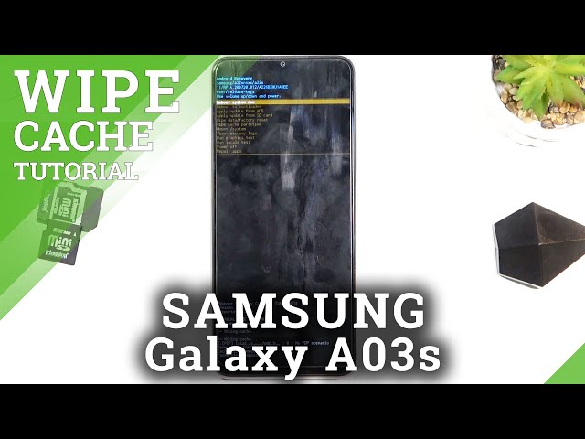 Video thumbnail for How to Wipe Cache Partition in SAMSUNG Galaxy A03s – Reset Cache Files