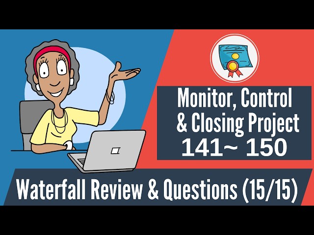 Video thumbnail for 150 Waterfall Questions & Review: 141-150 (Monitoring, Controlling & Closing Projects)