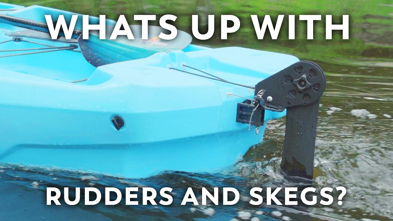 Video thumbnail for Does My Kayak Need a Rudder or a Skeg? |  How to Kayak