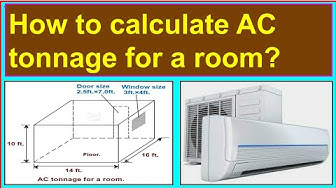 'Video thumbnail for How to calculate the AC tonnage required for a room?'