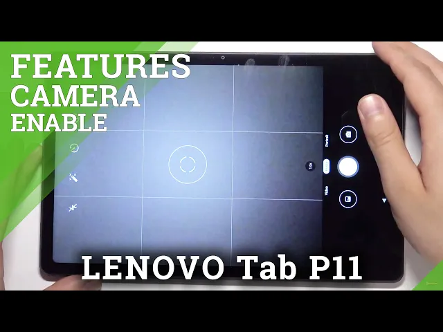 Video thumbnail for LENOVO Tab P11 – Check All Camera Modes & Open All Camera Features