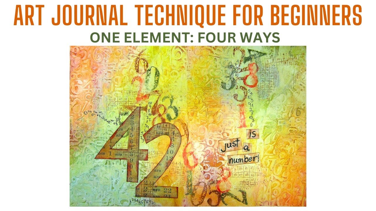 Video thumbnail for Art Journal Technique for Beginners - One Element: Four Ways