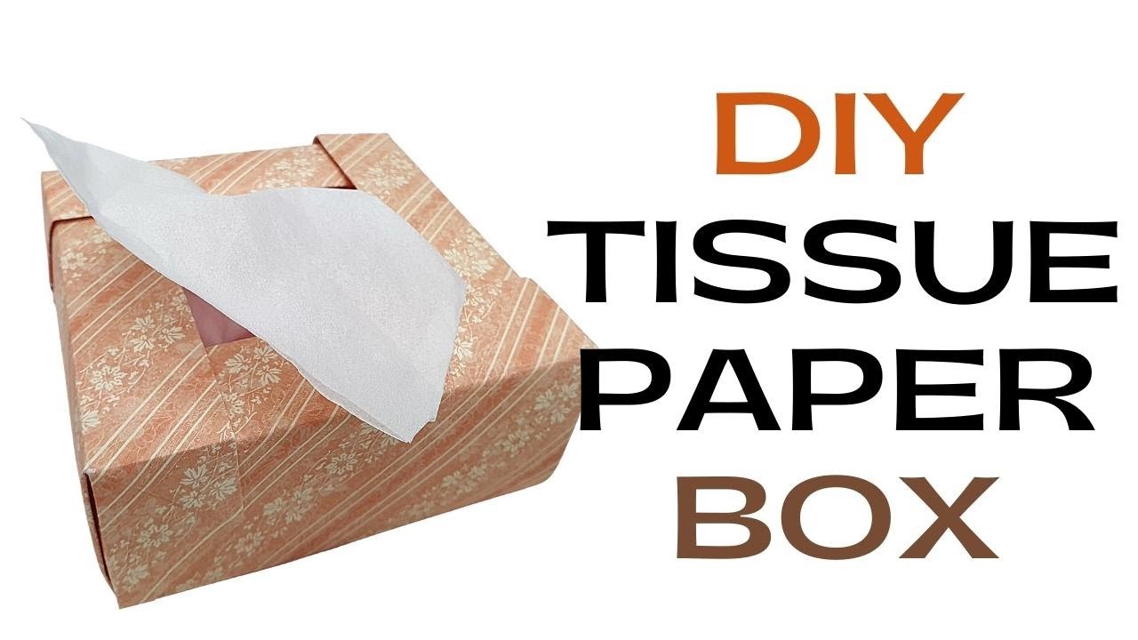 Video thumbnail for DIY Tissue Paper Box