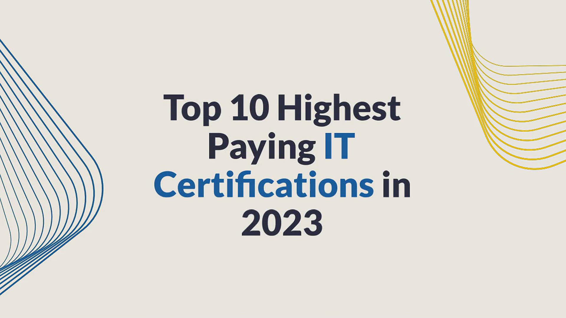 'Video thumbnail for Top 10 Highest Paying IT Certifications in 2023'