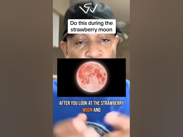 Video thumbnail for You must do this during the strawberry moon! #moon #fullmoon #shorts