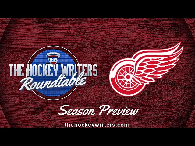 Video thumbnail for Detroit Red Wings 2024-25 NHL Season Preview | The Hockey Writers Roundtable