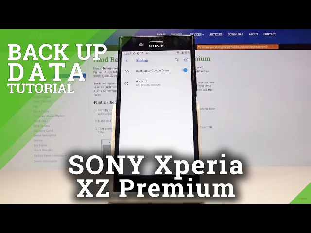 Video thumbnail for How to Use Google Backup on SONY Xperia XZ Premium – Saving Data