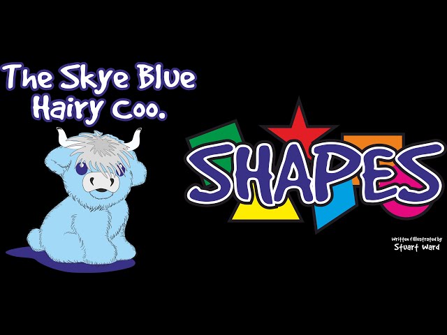 Video thumbnail for Learning Shapes with the Skye Blue Hairy Coo