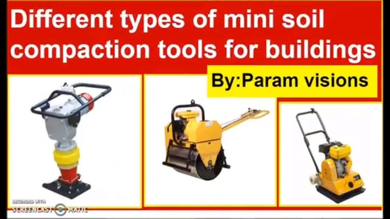 'Video thumbnail for Different types of  soil compaction tools/Soil compaction equipment  for buildings'