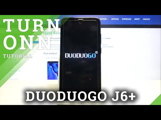 Video thumbnail for How to Power On DuoDuoGo J6+ – Switch On Device