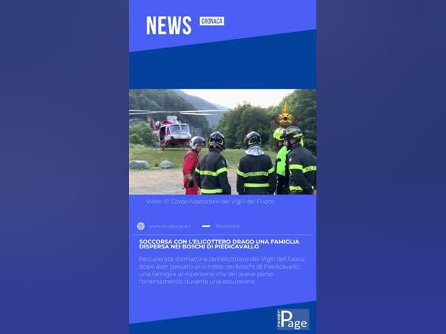 Video thumbnail for Famiglia dispersa nei boschi di #Piedicavallo soccorsa dall'elicottero dei Vigili del Fuoco