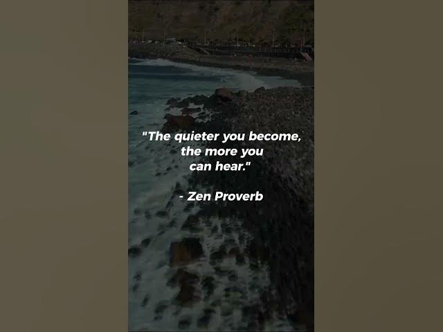 Video thumbnail for The quieter you become, the more you can hear...#zenquotes #cosmicguidance #shorts