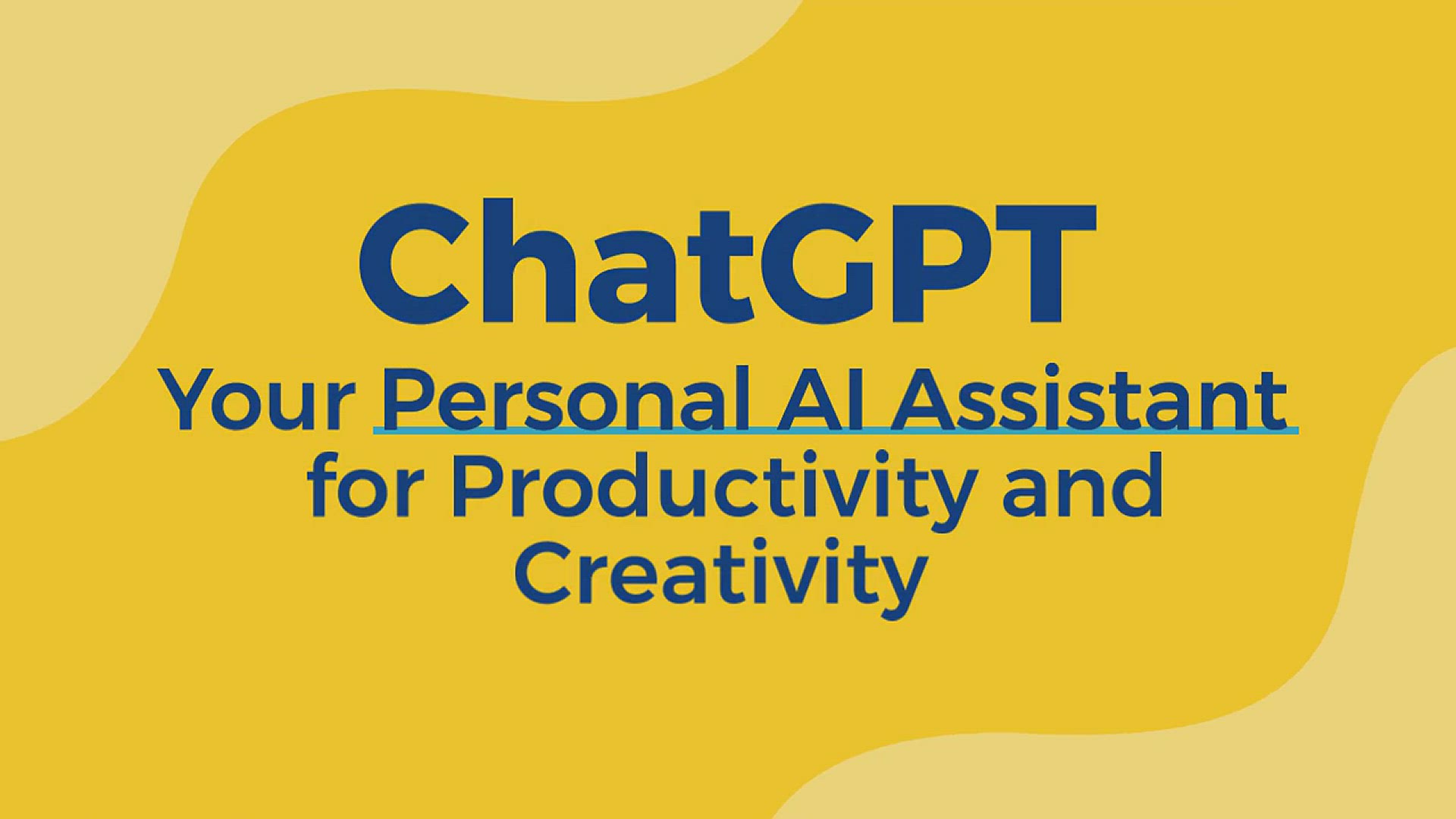 Video thumbnail for ChatGPT: Your Personal AI Assistant for Productivity and Creativity
