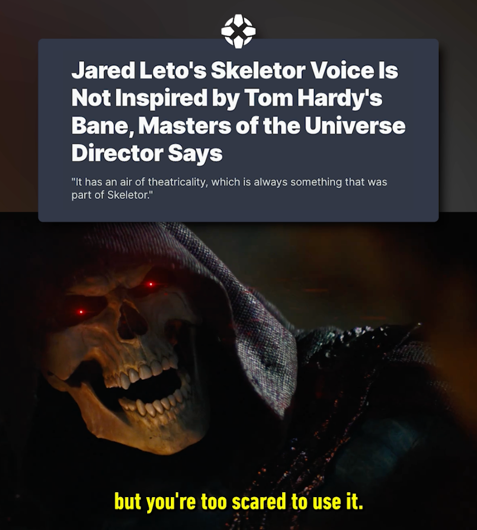 Video thumbnail for Jared Leto's Skeletor Voice Is Not Inspired by Bane, Says Masters of the Universe Director