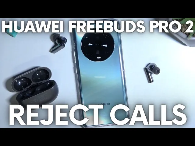 Video thumbnail for How to Reject Calls in Huawei FreeBuds Pro 2?