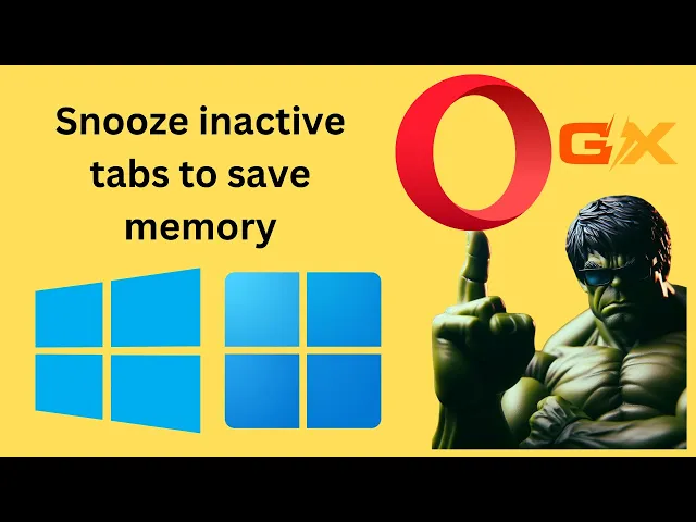 'Video thumbnail for How to Enable or Disable 'Snooze inactive tabs to save memory' in Opera GX on Windows 11 or 10?'
