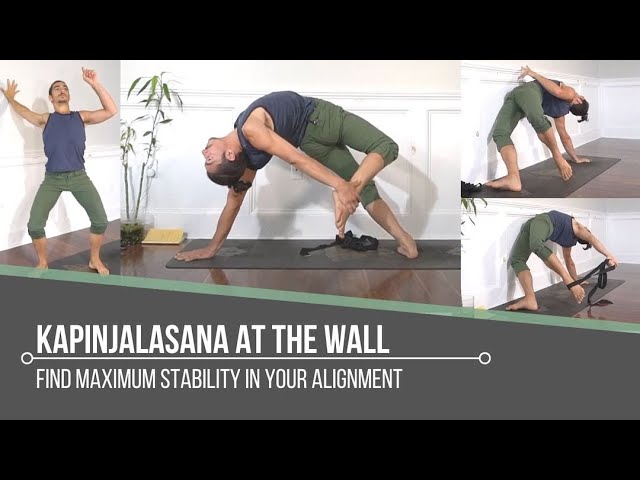 Video thumbnail for Kapinjalasana At The Wall:  Find Maximum Stability In Your Alignment