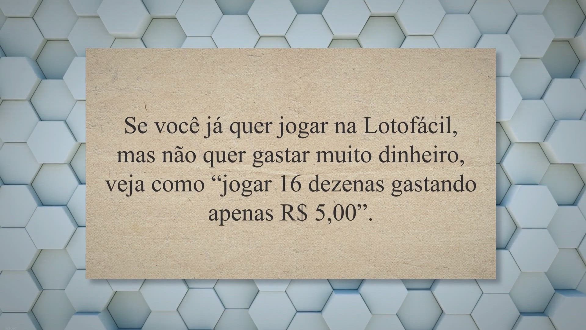Video thumbnail for Jogar 16 dezenas na Lotofácil gastando apenas R$ 5,00