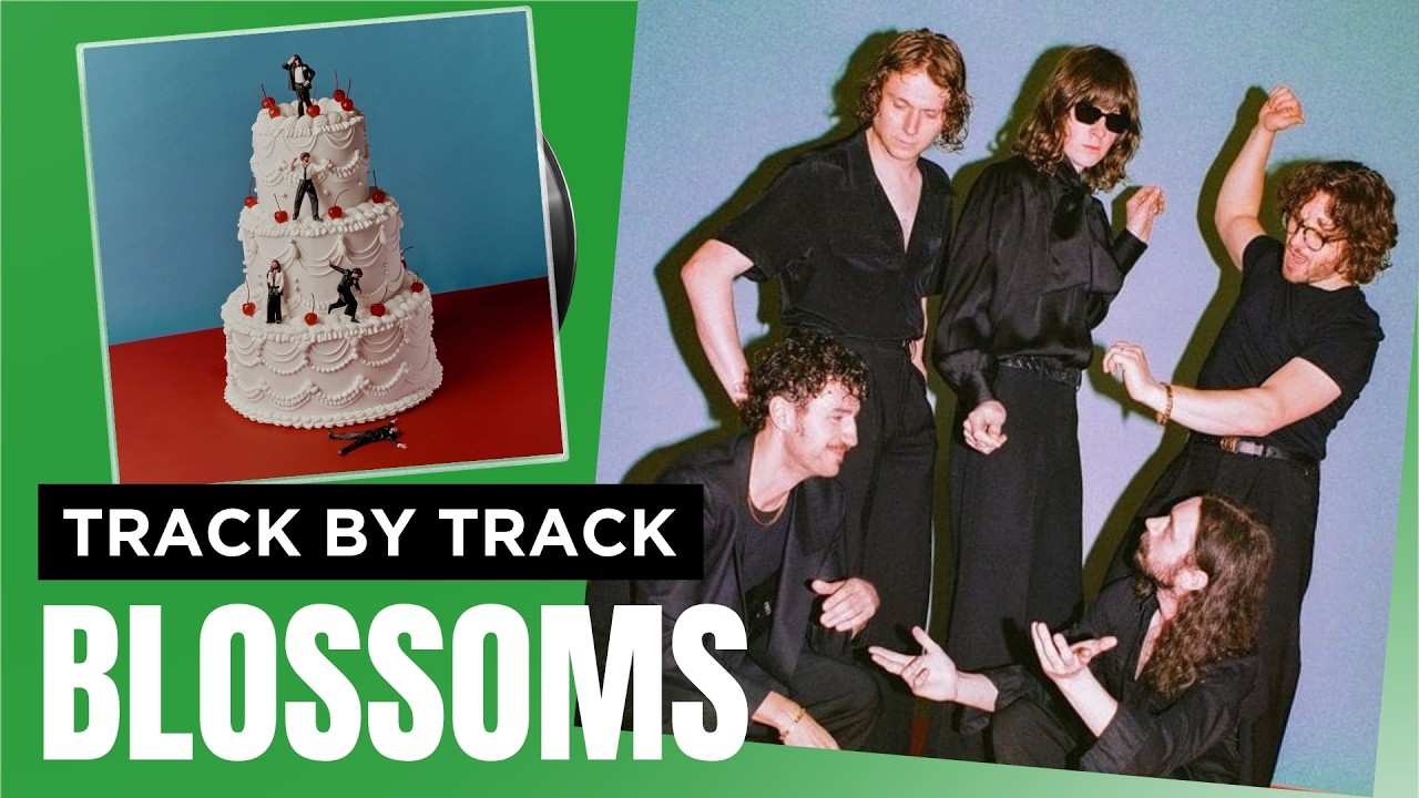 Video thumbnail for Blossoms - Songs From The Wedding Cake | X-Posure Album Playback