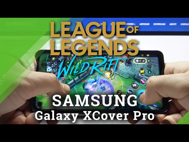 Video thumbnail for How League of Legends: Wild Rift Works on Samsung Galaxy XCover Pro – Gaming Device Test