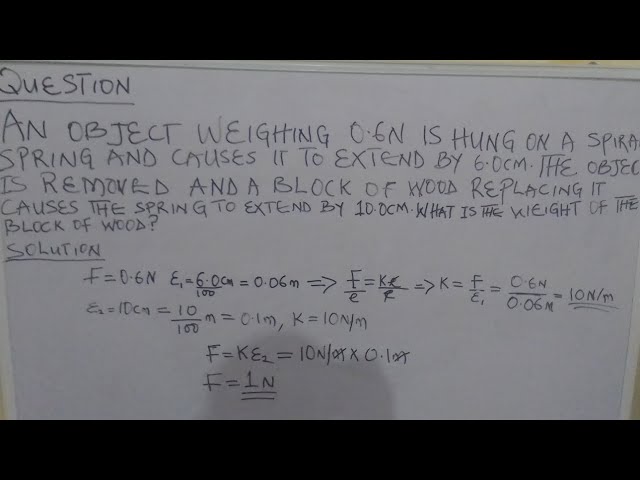 'Video thumbnail for An object weighing 0.6N is hung on a spiral spring and causes it to extend by 6.0cm.'