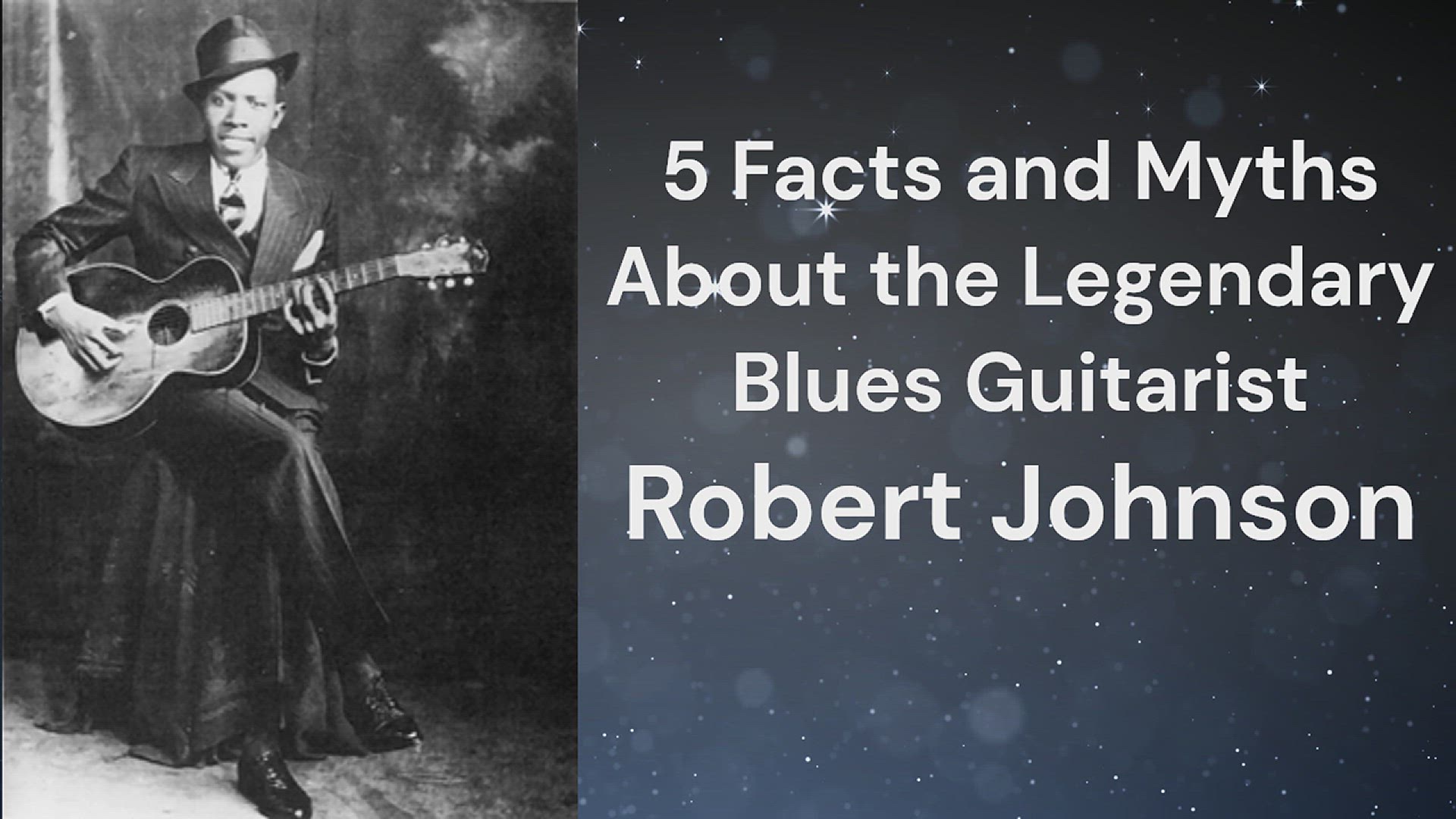 'Video thumbnail for 5 Facts and Myths About the Legendary Blues Guitarist Robert Johnson'