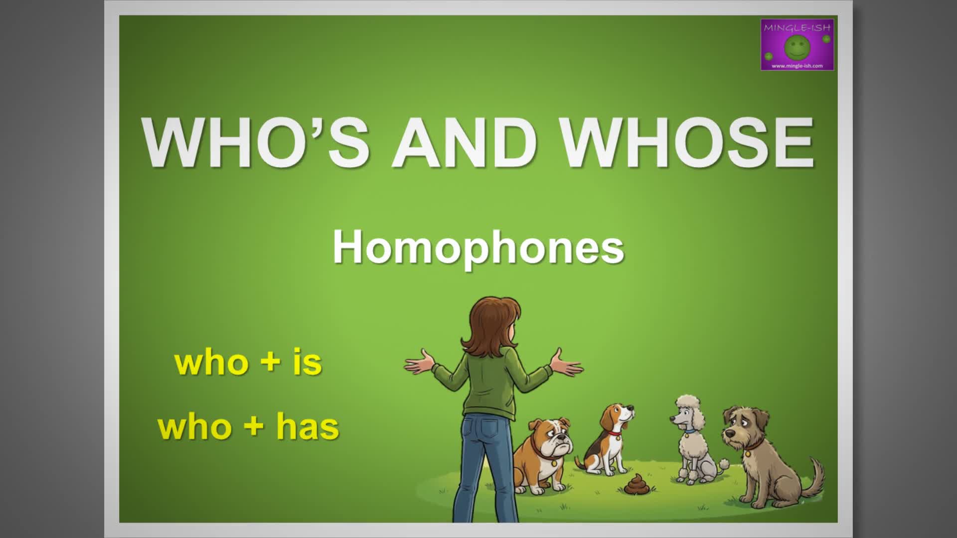 Video thumbnail for Who's vs Whose: Master Homophones with Clear Examples