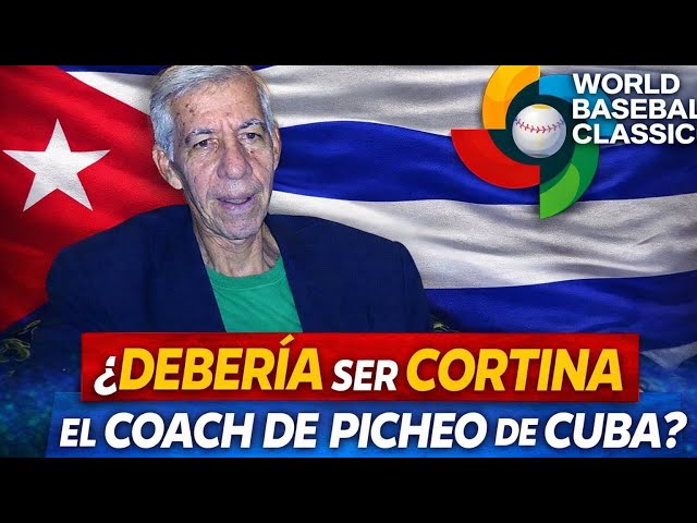 Video thumbnail for ¿Debería ser José Manuel Cortina el Coach de Picheo de CUBA en el CLÁSICO MUNDIAL?