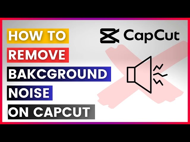 Video thumbnail for How To Remove Backround Noise In Capcut In 2025