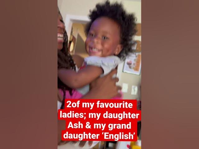Video thumbnail for My daughter Ashleigh and my grand daughter English. Life’s been good to me so far