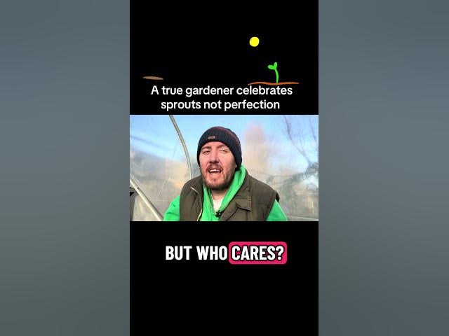 Video thumbnail for 🎥 ✅ 🌱 A True Gardener Celebrates Sprouts, Not Perfection 💚 | Gardening Mindset | #Shorts
