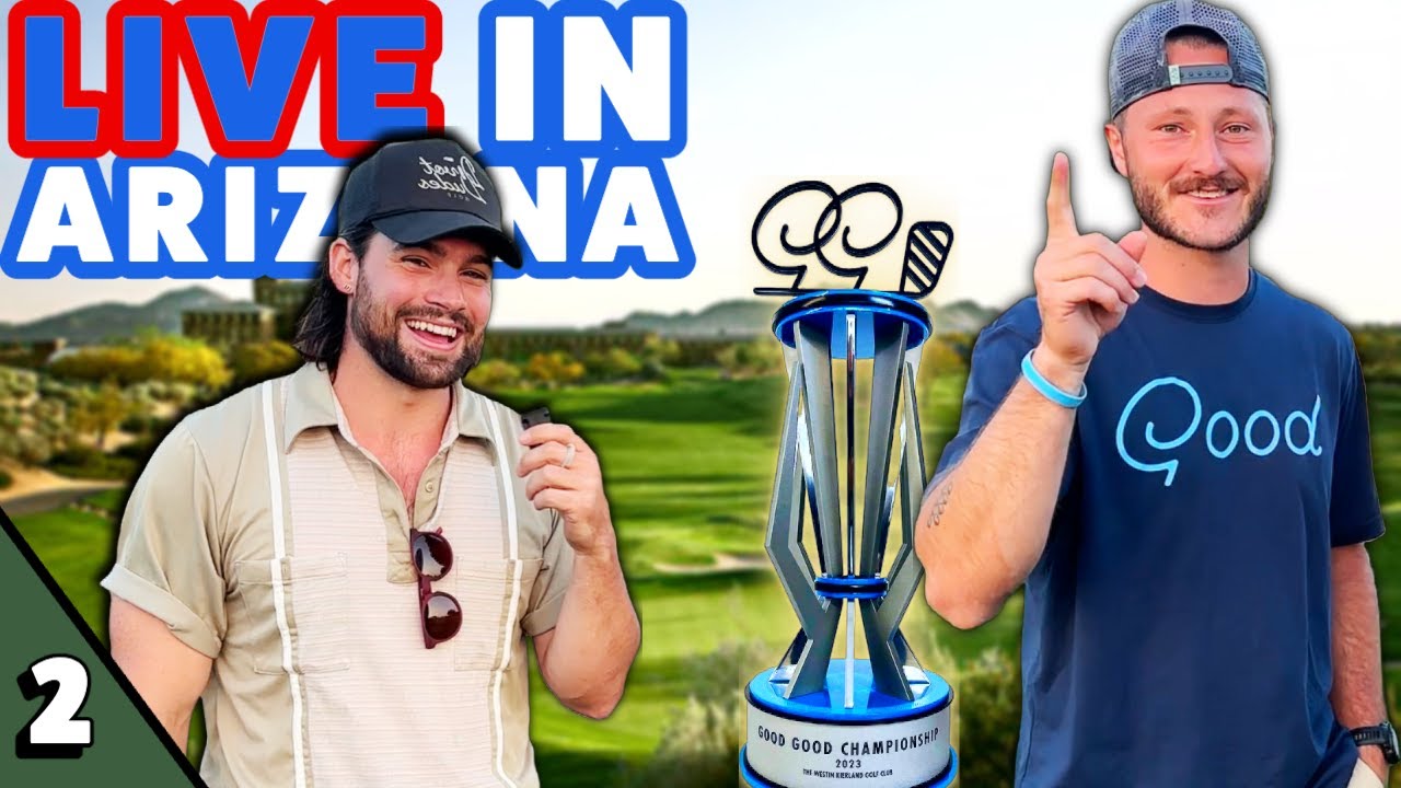Video thumbnail for GOOD GOOD CHAMPIONSHIP - Day 2 w/ Bubbie, GM Golf & More