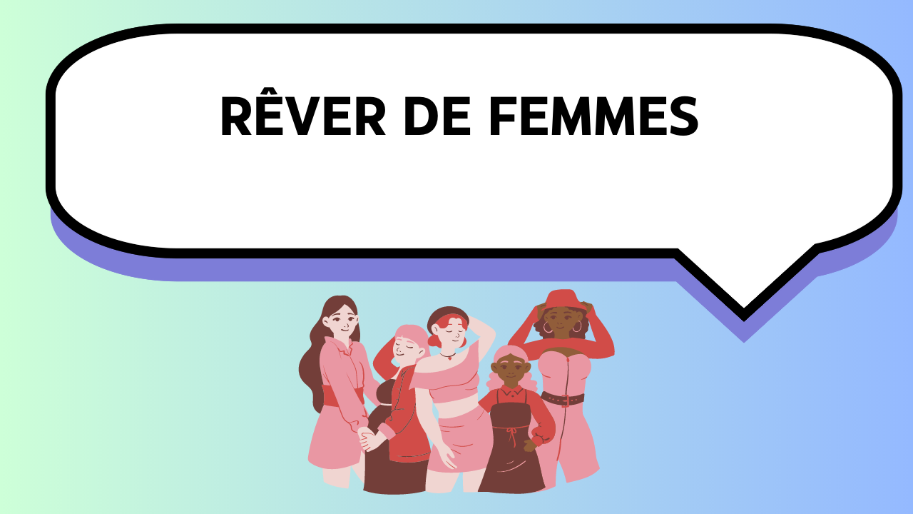 'Video thumbnail for Rêver de femmes'