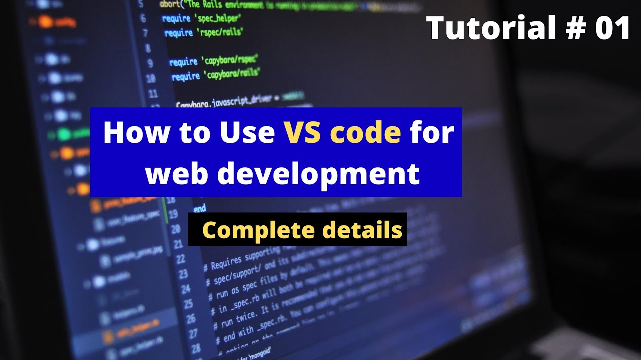 'Video thumbnail for How to use VS Code for web development | complete detail website creates Course 2022 | tutorial 01.'