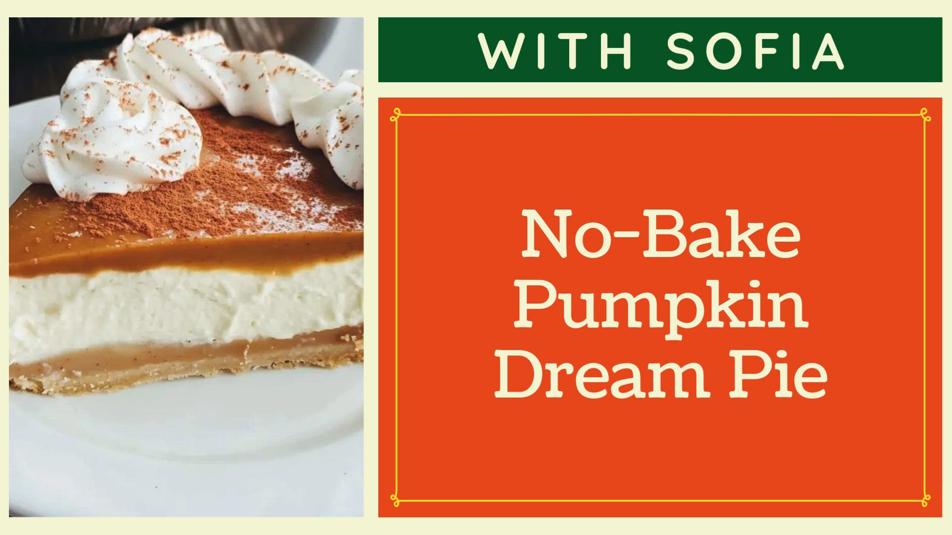 Video thumbnail for No-Bake Pumpkin Dream Pie