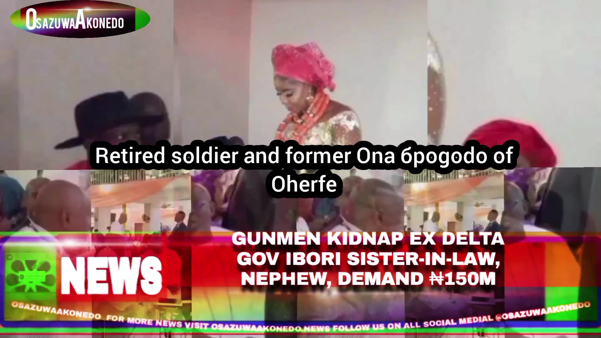 Video thumbnail for Gunmen Kidnap Ex Delta Gov Ibori Sister In Law, Nephew, Demand ₦150m