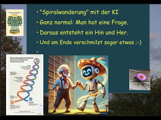 Video thumbnail for "Spiralwanderung" mit der KI: Von der Frage über ein "Hin und Her" zur "Horizontverschmelzung"