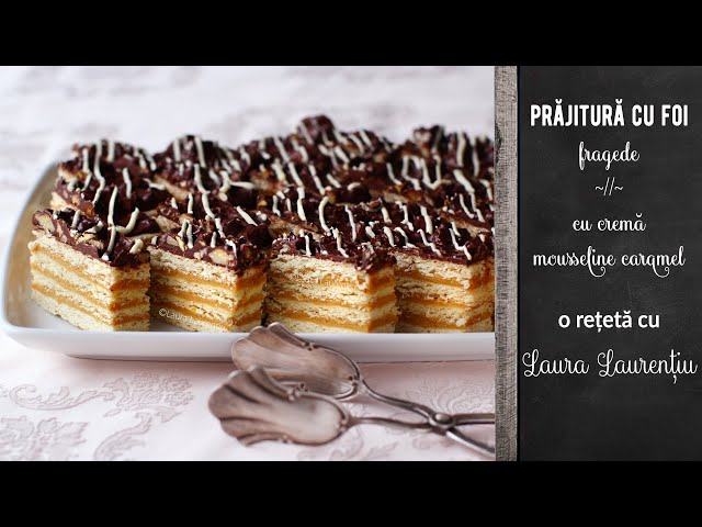 Video thumbnail for Prăjitura cu foi fragede cu cremă caramel - rețetă video | Laura Laurentiu