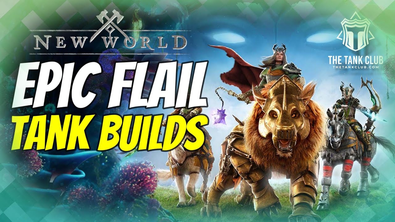 'Video thumbnail for #1 Flail Tank Builds | New World'