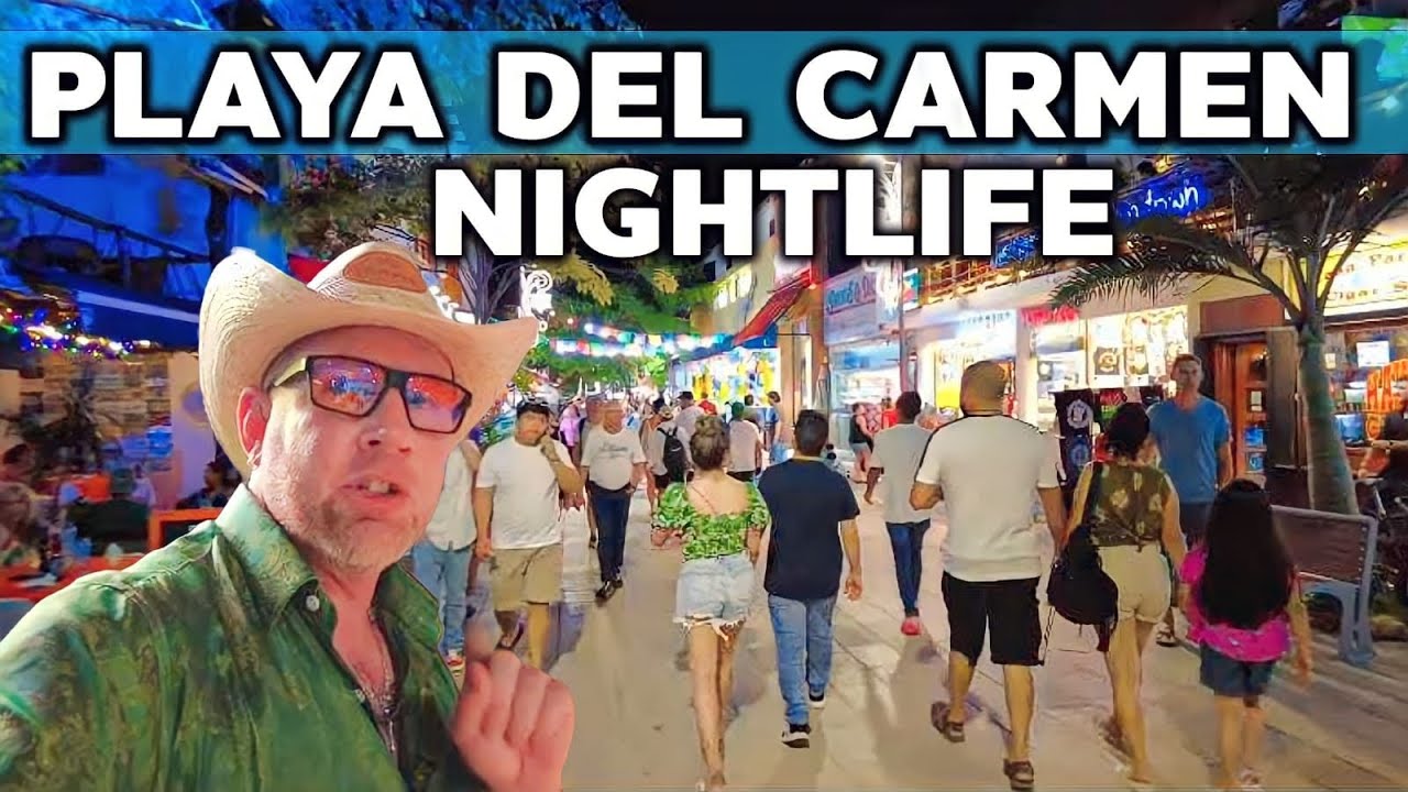 Video thumbnail for Playa Del Carmen Nightlife Tour 4K
