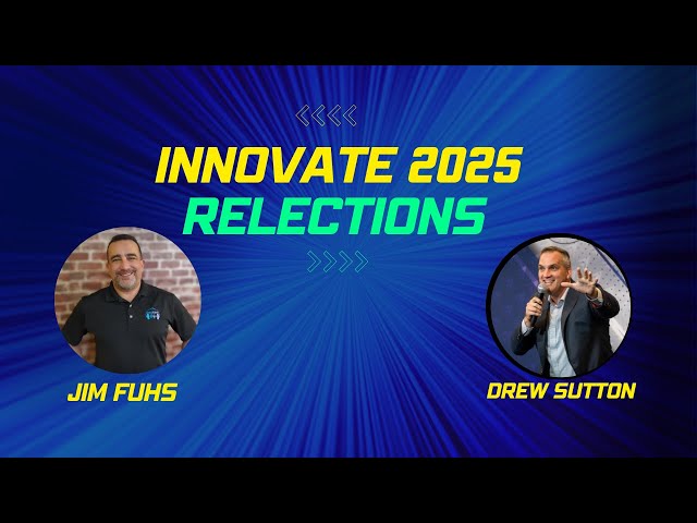 Video thumbnail for Innovate 2025 Reflections