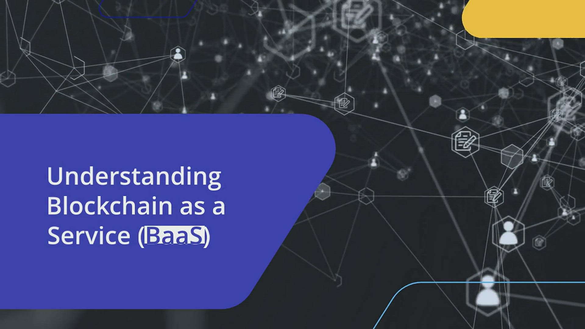 'Video thumbnail for What is Blockchain as a Service (BaaS) in the Tech Industry?'