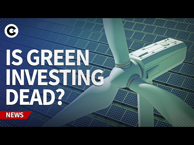 Video thumbnail for Is green investing dead?