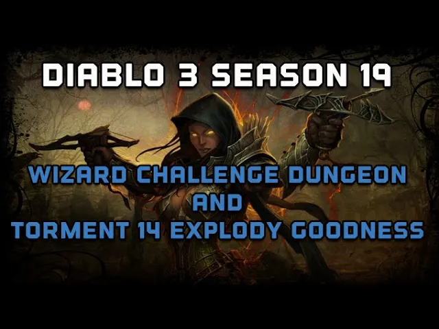 Video thumbnail for Diablo 3 with LizP! Wizard Challenge Dungeon and Torment 14 Explody Goodness!