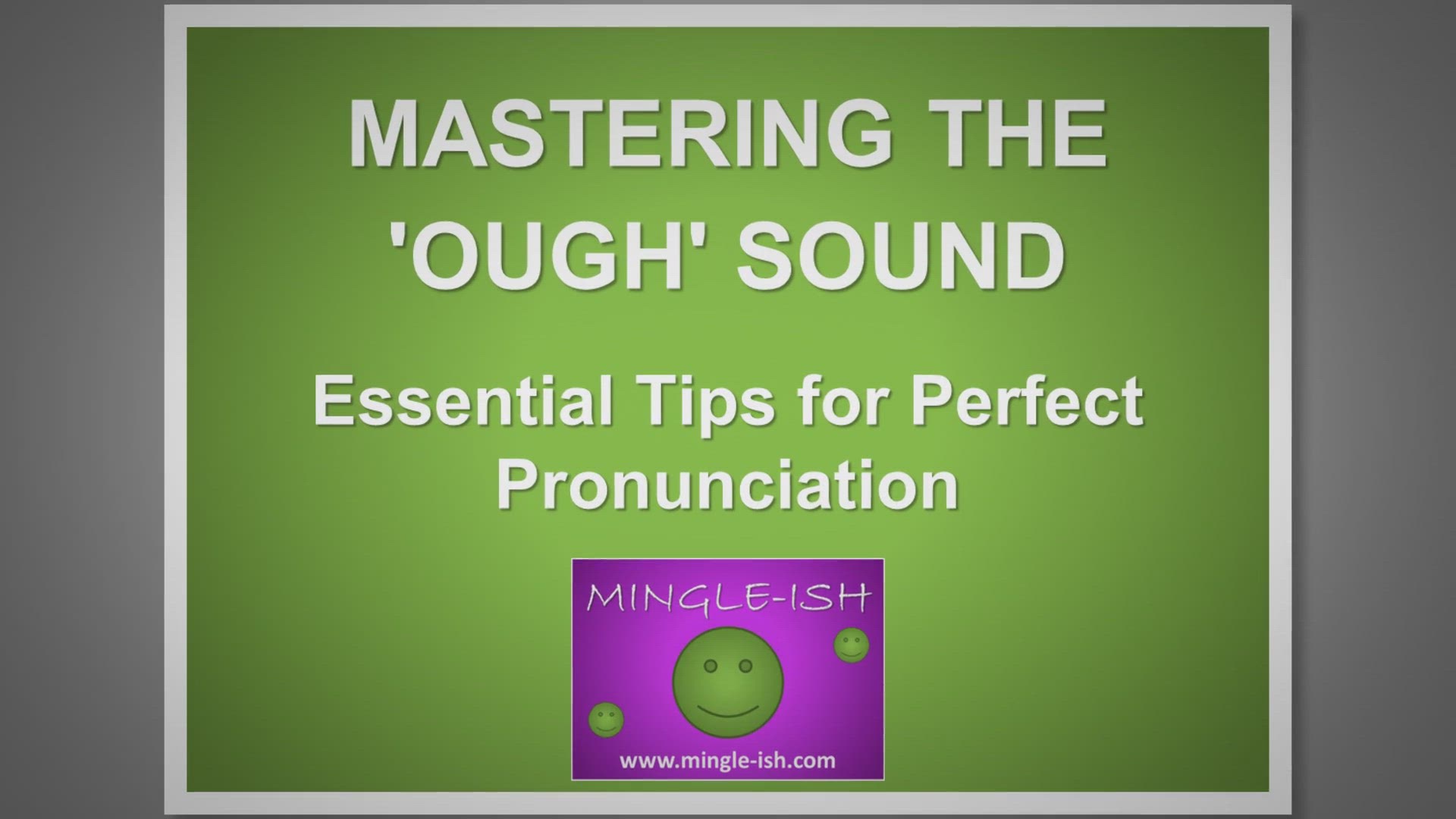 'Video thumbnail for Mastering the 'OUGH' Sound: Essential Tips for Perfect Pronunciation'