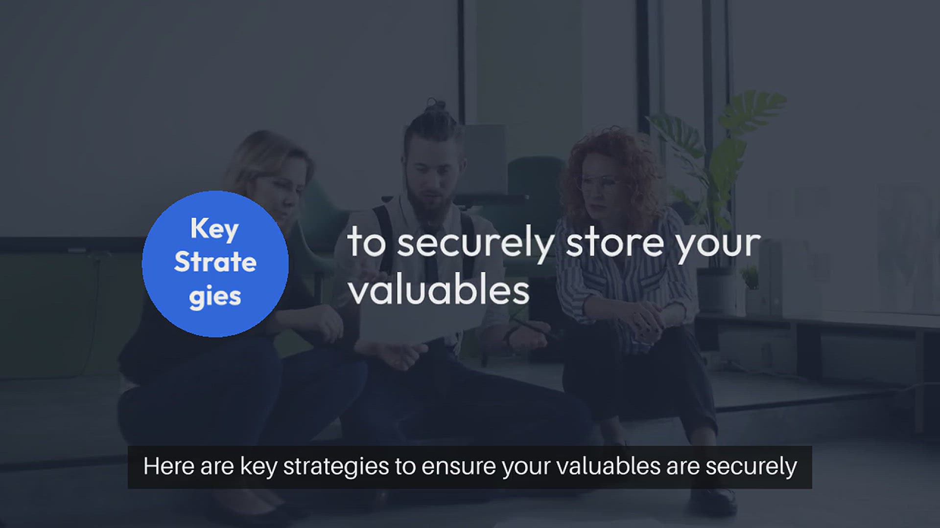 Video thumbnail for Effective Storage Solutions for Valuable