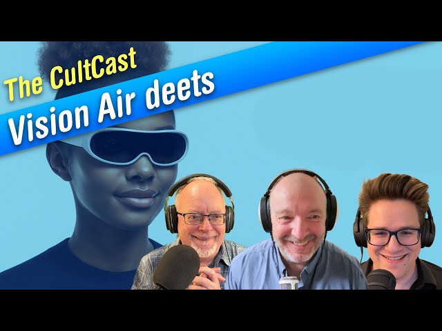 Video thumbnail for Vision Air details + ‘Awe Dropping’ event predictions! (CultCast #715)