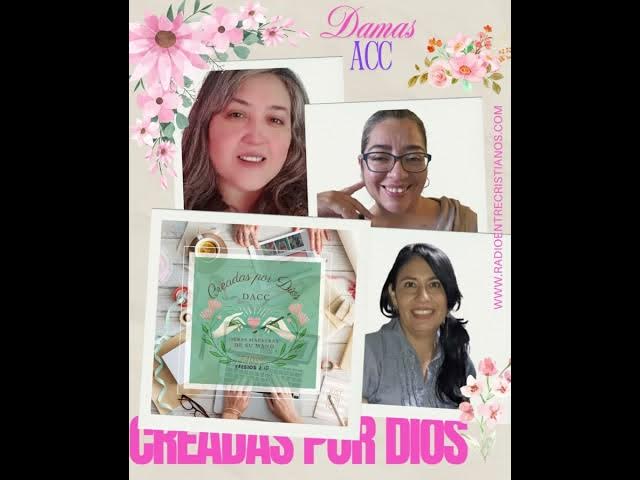 Video thumbnail for CREADAS POR DIOS Damas ACC
